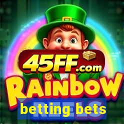 betting bets